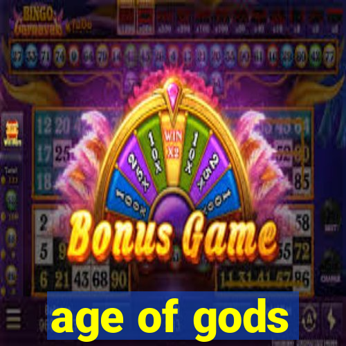 age of gods