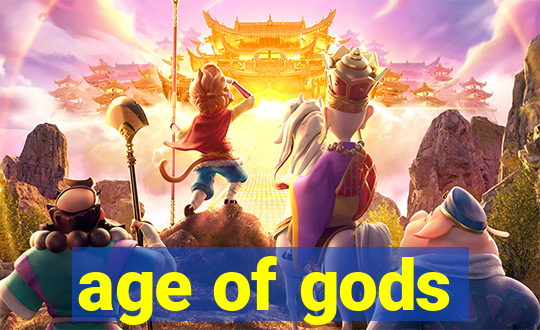 age of gods