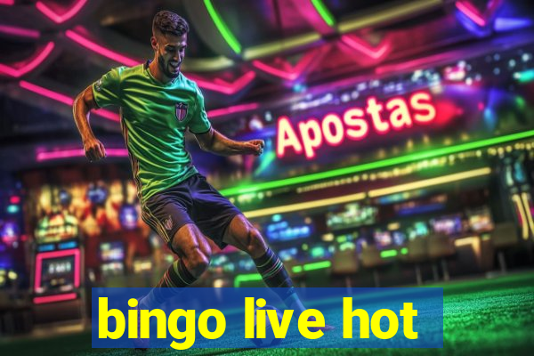 bingo live hot