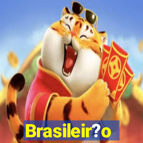 Brasileir?o