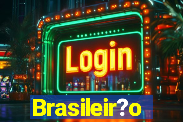 Brasileir?o