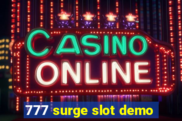 777 surge slot demo