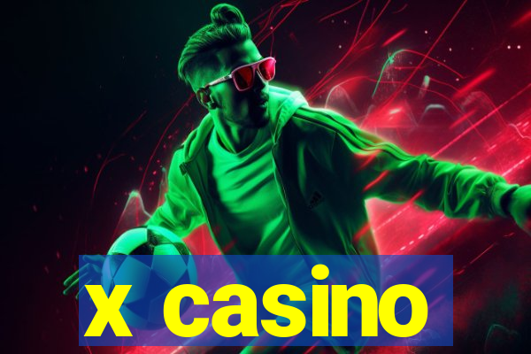 x casino