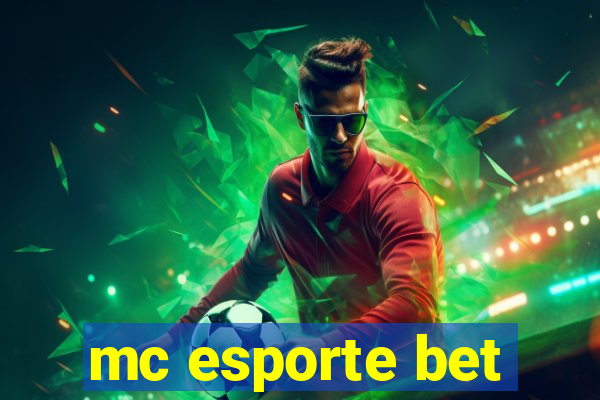 mc esporte bet