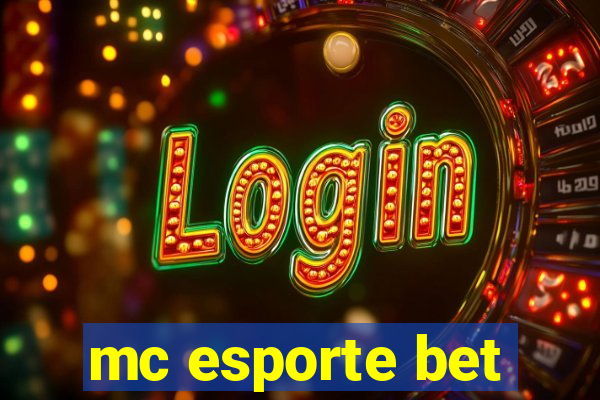 mc esporte bet