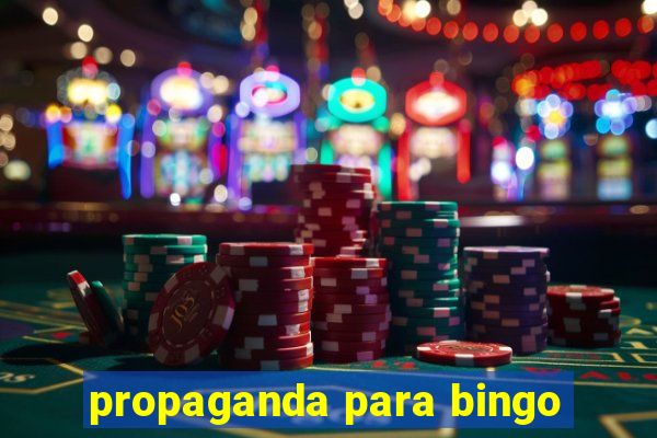 propaganda para bingo