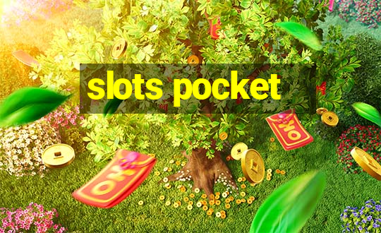 slots pocket