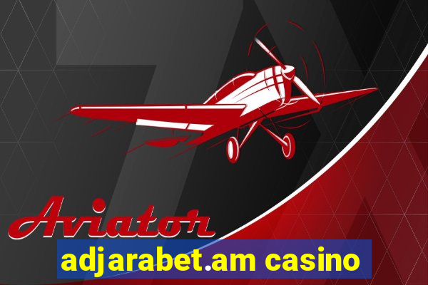 adjarabet.am casino