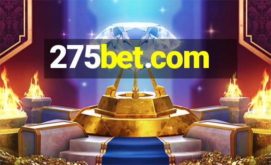 275bet.com