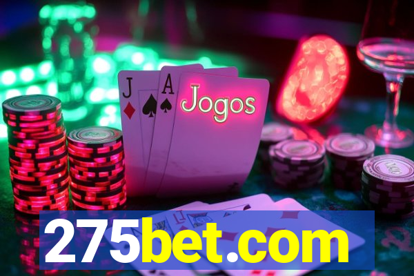 275bet.com