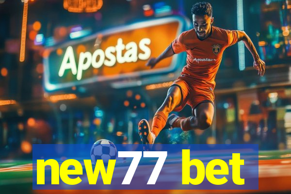 new77 bet