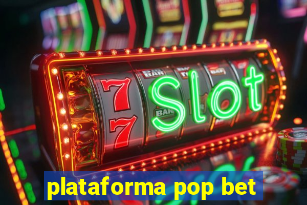 plataforma pop bet