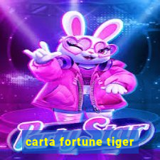 carta fortune tiger