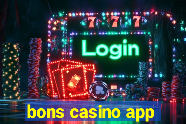 bons casino app