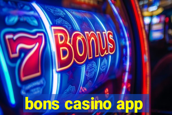 bons casino app