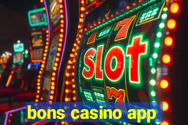 bons casino app