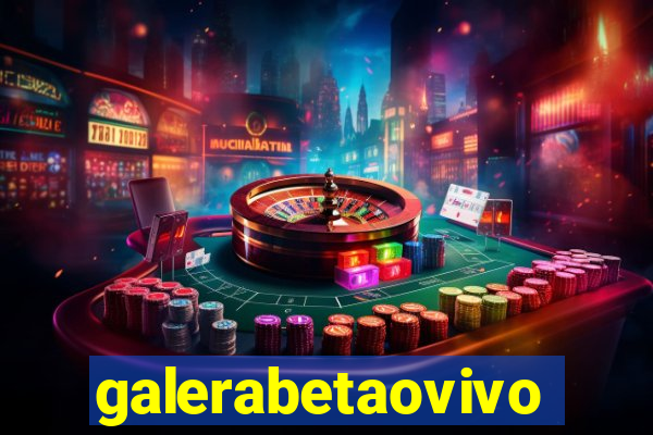 galerabetaovivo