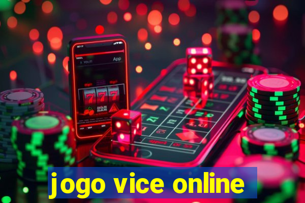 jogo vice online