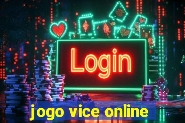 jogo vice online