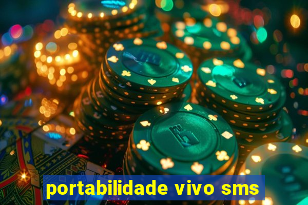 portabilidade vivo sms