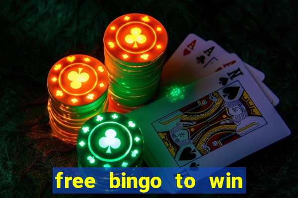 free bingo to win real money