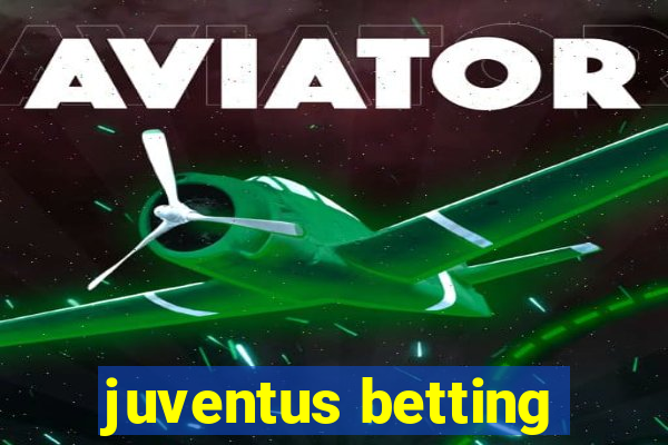 juventus betting