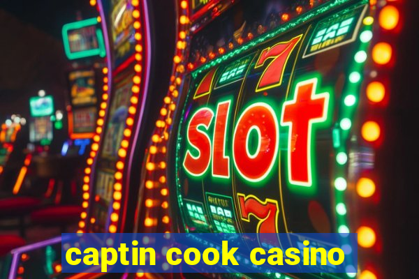 captin cook casino