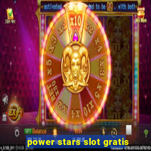 power stars slot gratis