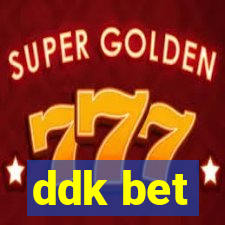 ddk bet