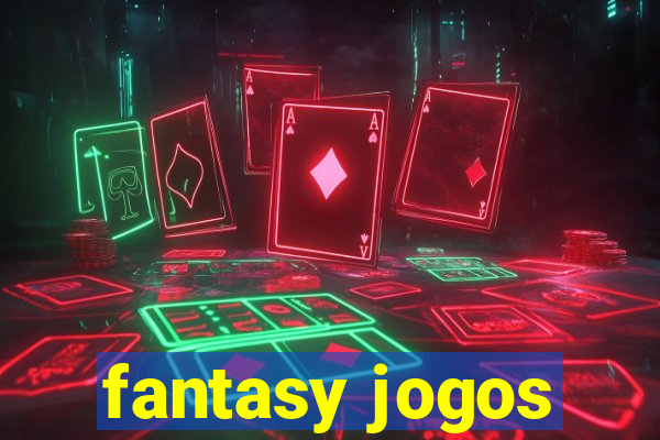 fantasy jogos