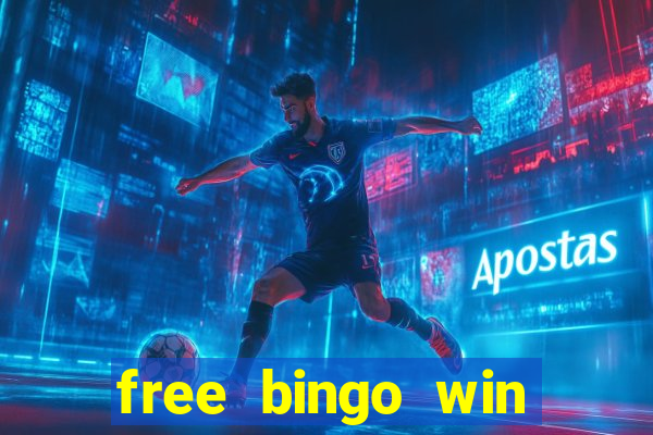 free bingo win real cash