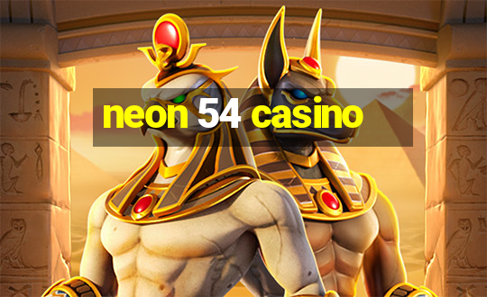 neon 54 casino