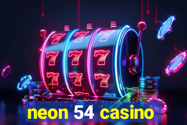 neon 54 casino