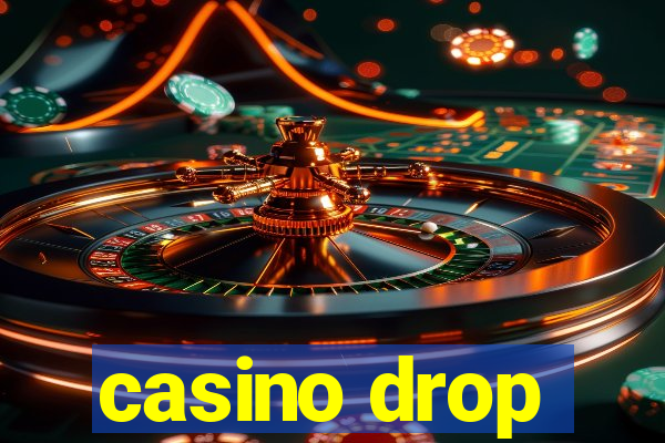 casino drop