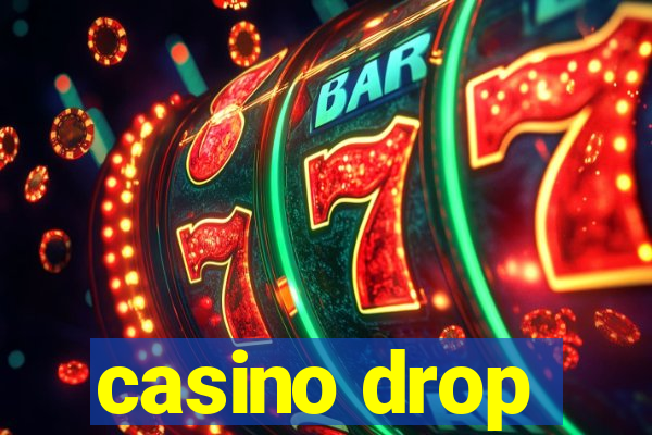 casino drop