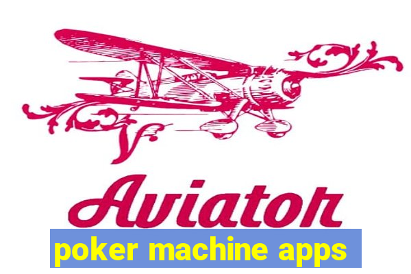 poker machine apps