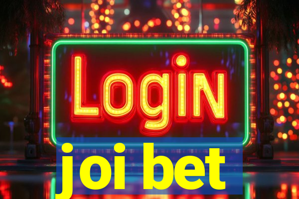 joi bet