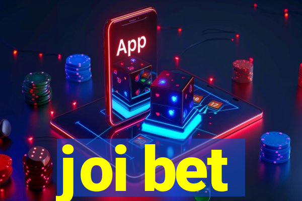 joi bet