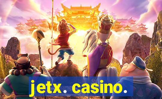 jetx. casino.