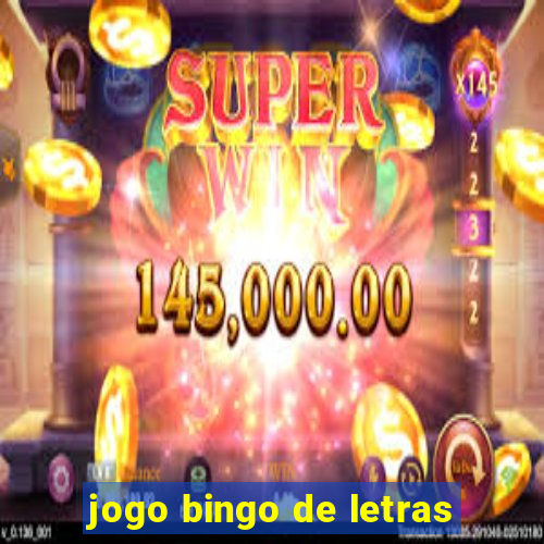 jogo bingo de letras