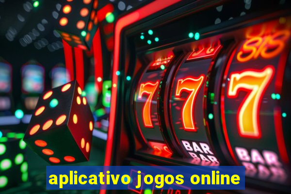 aplicativo jogos online