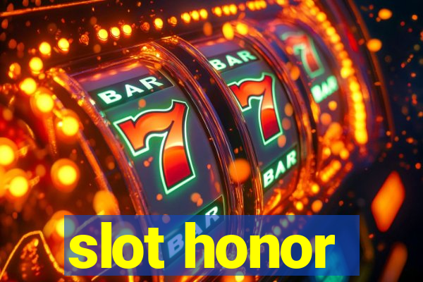 slot honor