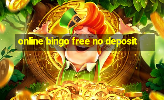 online bingo free no deposit