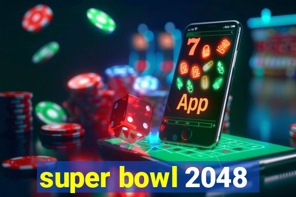 super bowl 2048