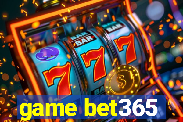 game bet365