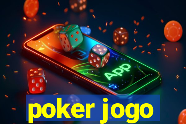 poker jogo