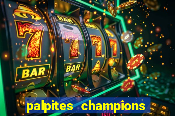 palpites champions league hoje