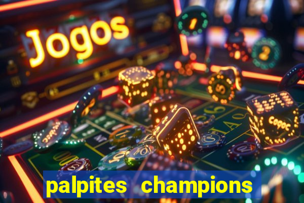 palpites champions league hoje