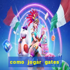 como jogar gates of olympus