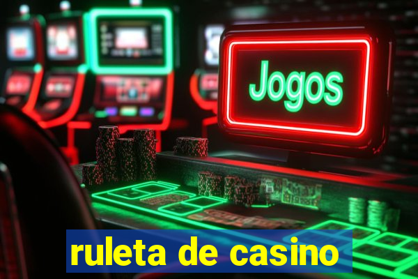 ruleta de casino